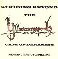 Striding Beyond the Gate of Darkness